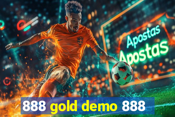 888 gold demo 888